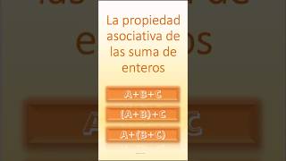 La propiedad asociativa de la suma de enteros shorts matemáticas numerosenteros propiedades [upl. by Ssur]