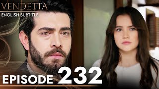 Vendetta  Episode 232 English Subtitled  Kan Cicekleri [upl. by Peppie853]