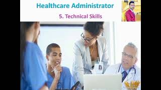 Healthcare Administrator Skills By Sanjay Kumar Pandey [upl. by Ytsirhc]