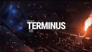 Project TERMINUS VR  Part 1  Oculus Quest 2 [upl. by Pickford163]