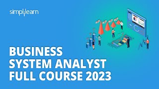 🔥 Business System Analyst Course 2023  Business Analysis Training In 8 Hours  Simplilearn [upl. by Staford]