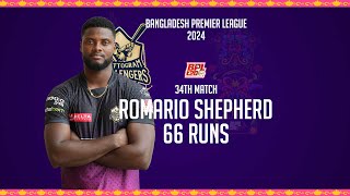 Romario Shepherds 66 Runs Against Rangpur Riders  34th Match  Season 10  BPL 2024 [upl. by Etiragram]