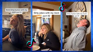 Dirty Jokes With My Mom  Tik Tok [upl. by Naimed712]