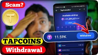 Tap Coin Withdrawal Kaise Kare   Tap Coin Airdrop Claim  Tap Coin Airdrop Scam [upl. by Ayikur]