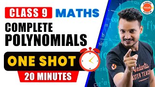 Polynomials in One Shot in 20 Mins  Class 9 Maths  CBSE 2024 [upl. by Libna]