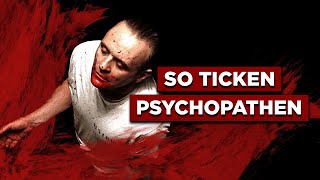 Warum Psychopathen so gefährlich sind  Psychopathie erklärt [upl. by Bever]