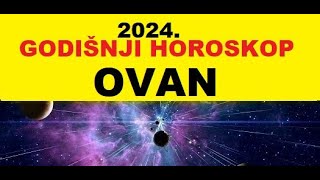 💖OVAN💖 GODIŠNJI HOROSKOP ZA 2024🎯 [upl. by Myer]