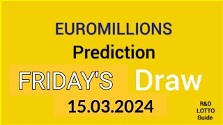 Euromillions Prediction For 15 March 2024  Hot Numbers Today 15032024 [upl. by Akienat]