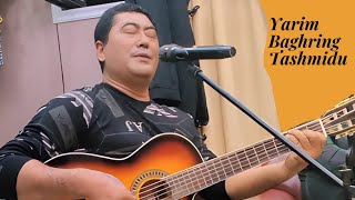 Uyghur Classic Song  Yarim Baghring Tashmidu  Mung [upl. by Au]