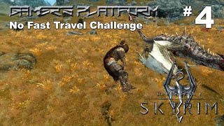 The Elder Scrolls V Skyrim  NO FAST TRAVEL CHALLENGE 4 [upl. by Aseeram]