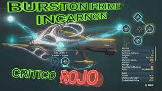 warframe build burston prime incarnon [upl. by Pincus]