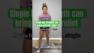 Single leg strength and arthritis relief [upl. by Aysa]