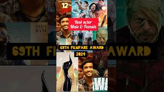 Filmfare Award 2024 Best Actor Male amp Female trending viral shortfeed bollywood filmfareawards [upl. by Thynne76]