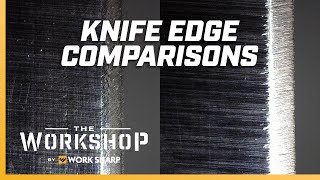 What Sharpener Did We Use  Knife Edge Comparisons [upl. by Chesnut748]