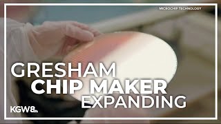 Chip and semiconductor company in Gresham announces 300 more jobs on the way [upl. by Samot710]