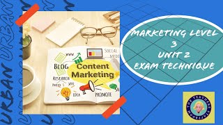 BTEC Marketing Level 3 Unit 2 Exam technique [upl. by Patricia615]