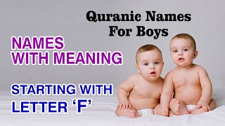 Muslim Boys names with F  Arabic Names for Boys with Meaning Boys Names Starting With Letter F [upl. by Anneres]