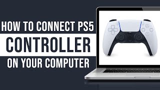 DS4Windows  How to Connect a PS5 Controller to PC 2024 [upl. by Varick]