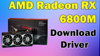 How to Download Driver AMD Radeon RX 6800M [upl. by Elleinod]