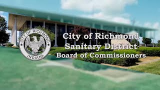 City of Richmond Sanitary District Board of Commissioners of Tuesday October 8 2024 [upl. by Alexina]