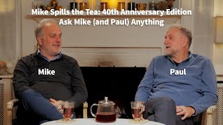 Mike Harney Spills The Tea 40th Anniversary [upl. by Nashner845]