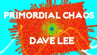 PrimordialChaos An Interview with DaveLee [upl. by Auhsot]