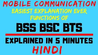 BSS Base Station SubSystem Its Components BSC and BTS and there Functionality Explained in Hindi [upl. by Audly408]