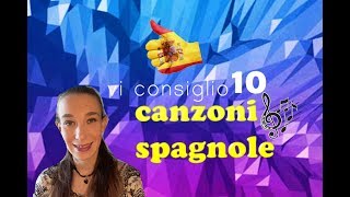 VI CONSIGLIO 10 CANZONI SPAGNOLE [upl. by Yendyc]