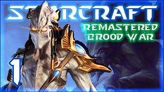 StarCraft Brood War  Protoss Campaign Walkthrough Part 1  Escape from Aiur PC 2024 [upl. by Merle740]