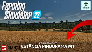 Previa Atualização Estancia Pindorama–MT Farming Simulator 22 PCConsoles DaRoçaRenegadosModding [upl. by Petronilla693]