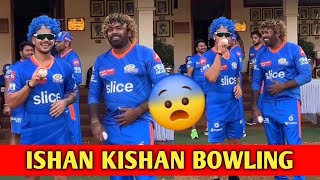 Ishan kishan Trying Practice Bowling With Lasith Malinga 😨  Mumbai Indians IPL 2024 [upl. by Valerye919]