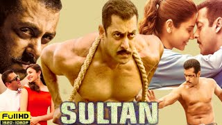 Sultan Full Movie In Hindi Dubbed HD  Salman Khan  Anushka Sharma  Story Explained amp Facts [upl. by Eisnyl352]