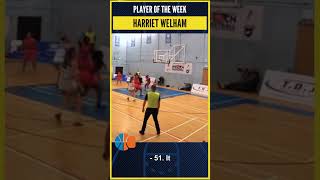 Harriet Welham Player of the Week  United Kingdom WNBL D1  Round 5 [upl. by Leumhs307]