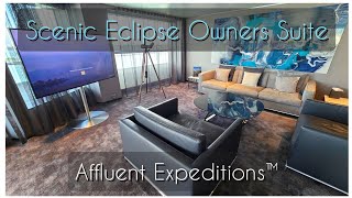 Scenic Eclipse Owners Penthouse Suite Quick Tour [upl. by Barkley]