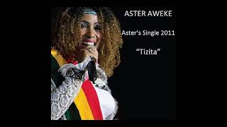 Aster Aweke  Tizita Official Single [upl. by Atsejam]