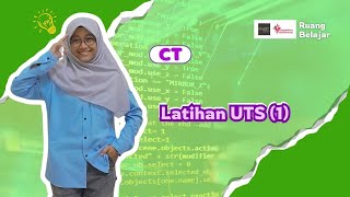 CT  Latihan UTS 1 Eps 5 l Ruang Belajar StudyWithMuti’ah [upl. by Lahpos760]