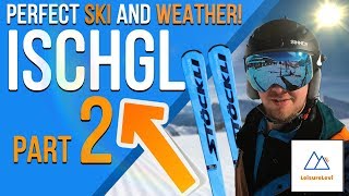 Ischgl 2019  Most Beautiful Skiresort of Austria  PART 2 [upl. by Plante]