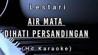 Air Mata Di Hari Persandingan  Lestari  Hd Karaoke [upl. by Ilse]