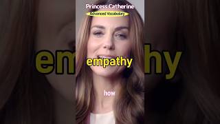 Princess Catherine［empathy］Learn English Vocabulary with Movie amp Video Clips englishvocabulary [upl. by Rip]