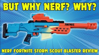 For Fortnite Users Only Nerf Fortnite Storm Scout Blaster Review [upl. by Ithaman]