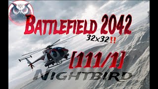 Battlefield 2042  Everyday Farming on Nightbird 32x32  111x1  QJ [upl. by Nadine]