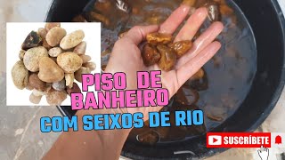 Piso de Banheiro com Seixos de Rio PEDRINHAS DE JARDIM [upl. by Elleined]