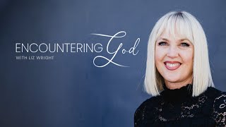 Encountering God with Liz Wright on GodTV [upl. by Gavrila511]