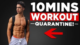 10 MIN MORNING WORKOUT NO EQUIPMENT QUARANTINE WORKOUT [upl. by Aissatsan]