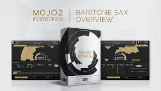 MOJO 2 Baritone Saxophone Overview [upl. by Adnaloj532]