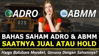 Saham Batubara Bisa Kasih Cuan Saat IHSG Anjlok Peluang Menarik Di Saham ADRO amp ABMM [upl. by Pelletier339]