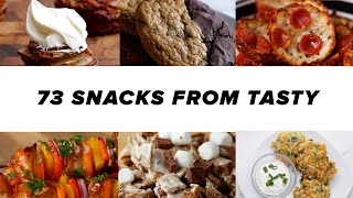 73 Snacks From Tasty [upl. by Aryek]