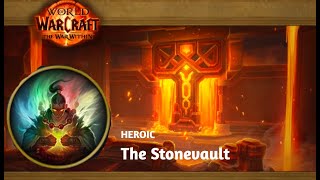 Heroic The Stonevault  Casting Mistweaver POV WoW The War Within [upl. by Yrmac]