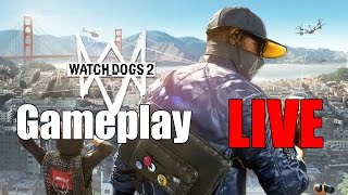 Watch Dogs 2  Gameplay Adrenaline LIVE [upl. by Asilak795]