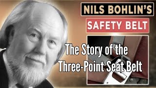 NILS BOHLIN 🇸🇪 The Invention That Saved Millions  3 POINT SEAT BELT  LifeSaver  Swedish Engineer [upl. by Swihart]